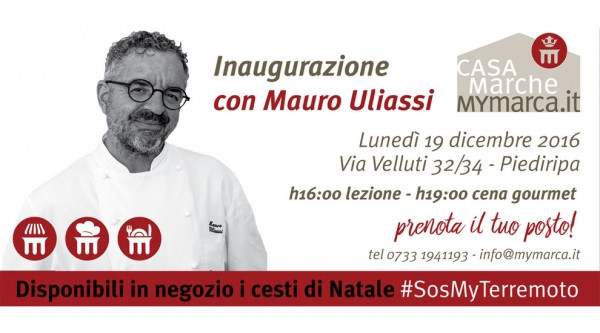 MYMARCA.it inaugura CASA MARCHE con Mauro Uliassi lunedì 19/12/16: prenota il tuo posto!