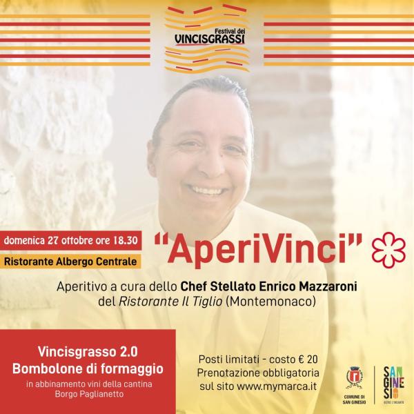 "AperiVinci" con lo chef stellato Enrico Mazzaroni del ristorante Il Tiglio di Montemonaco